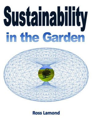 cover image of Sustainability in the Garden
